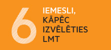 6 iemesli kādēļ izvēlēties LMT